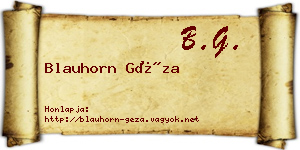Blauhorn Géza névjegykártya
